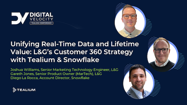 DV EMEA 2025 Unifying Real Time Data And Lifetime Value LGs Customer 360 Strategy With Tealium Snowflake 1